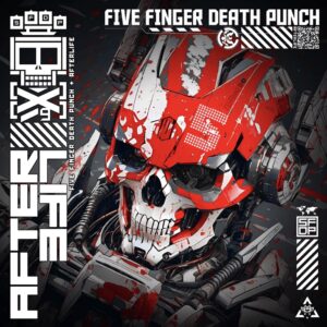 Five Finger Death Punch AfterLife (Deluxe) Zip Download